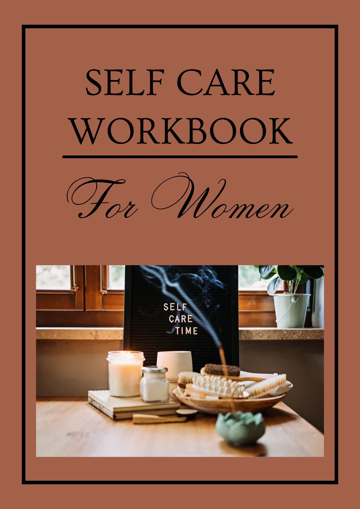 Self-Care Workbook for Women